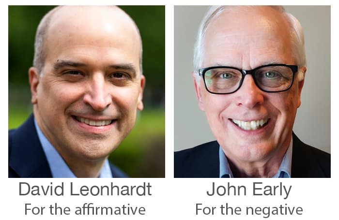 Image of David Leonhardt (affirmative) and John Early (negative)