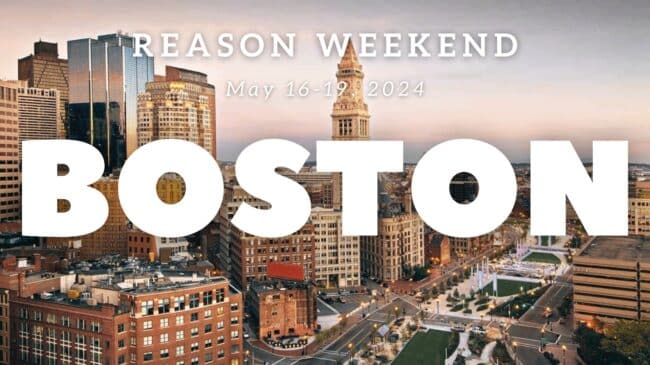 Reason Weekend 2024